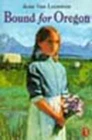 Bound for Oregon - 9780140383195, Jean Van Leeuwen, paperback