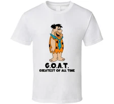 Fred Flintstone Greatest Of All Time Goat The Flintstones Cartoon Character Fan 