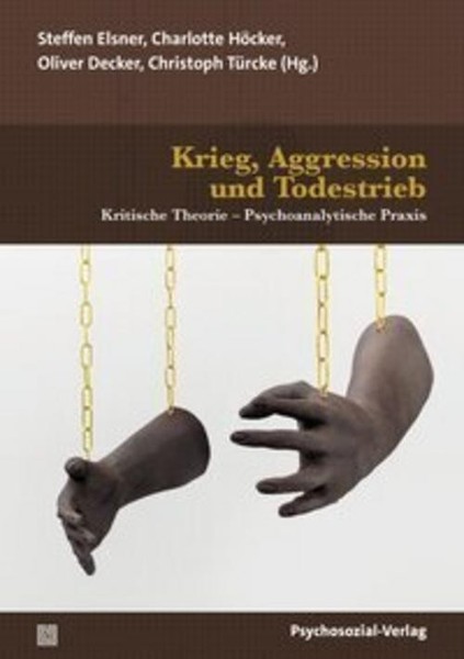 Krieg, Aggression Und Todestrieb Oliver Decker-image