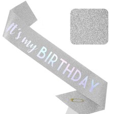 It's My Birthday Sash Silver Glitter Multicolor Foil Party Decorations Women