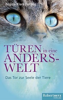 Türen in eine Anderswelt: Das Tor zur Seele der Tier... | Buch | Zustand wie neu