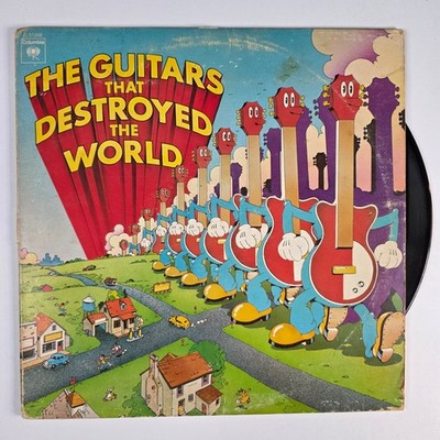 Various Artists   Guitars That Destroyed The World LP 1972 Columbia Psych Rock