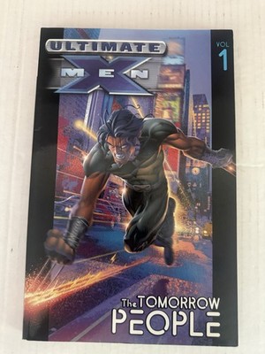 Ultimate X-Men Vol. 1: The Tomorrow People , Paperback , Mark Millar