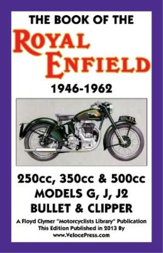 W C Haycraft Book of the Royal Enfield 1946 1962 Paperback
