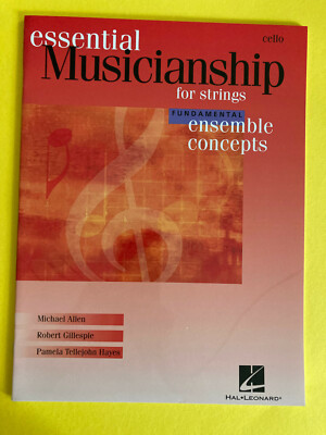 Essential Musicianship for Strings, Fundamentals Ensemble Concepts, Cello