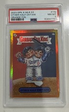SHOHEI OHTANI 2023 TOPPS GBK GARBAGE PAIL KIDS ORANGE FOIL /50 DODGERS PSA 8