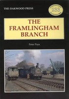 The Framlingham Branch | Peter Paye | Englisch | Taschenbuch | Locomotive Papers