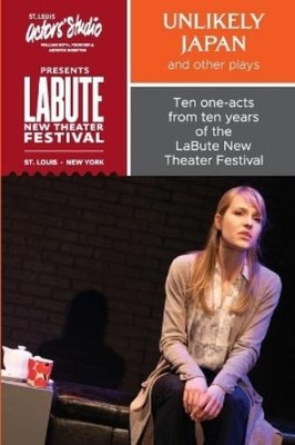 Neil Labute ''Unlikely Japan and Other Plays,'' Ten One-Ac (Paperback) (UK IMPORT)