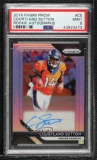 2018 Panini Prizm Rookie Auto Courtland Sutton #RA-CS PSA 9 MINT Auto 5wg