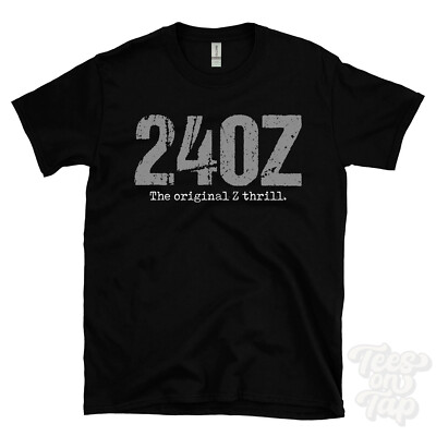 240Z: Das Original Z Nervenkitzel T-Shirt Autofahrer Geschenk