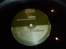 SIJAY - Play this thru yer speakers - 2001 UK 3-track 12" Viny Single