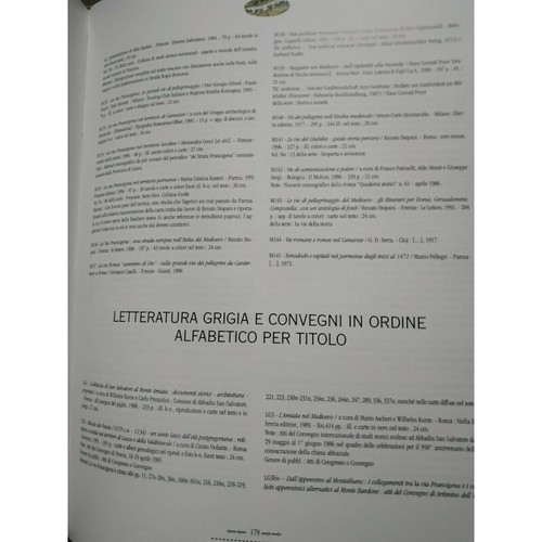 LA VIA FRANCIGENA storia di una strada medievale. Renato Stopani Le Lettere 2006 - Foto 10 di 10