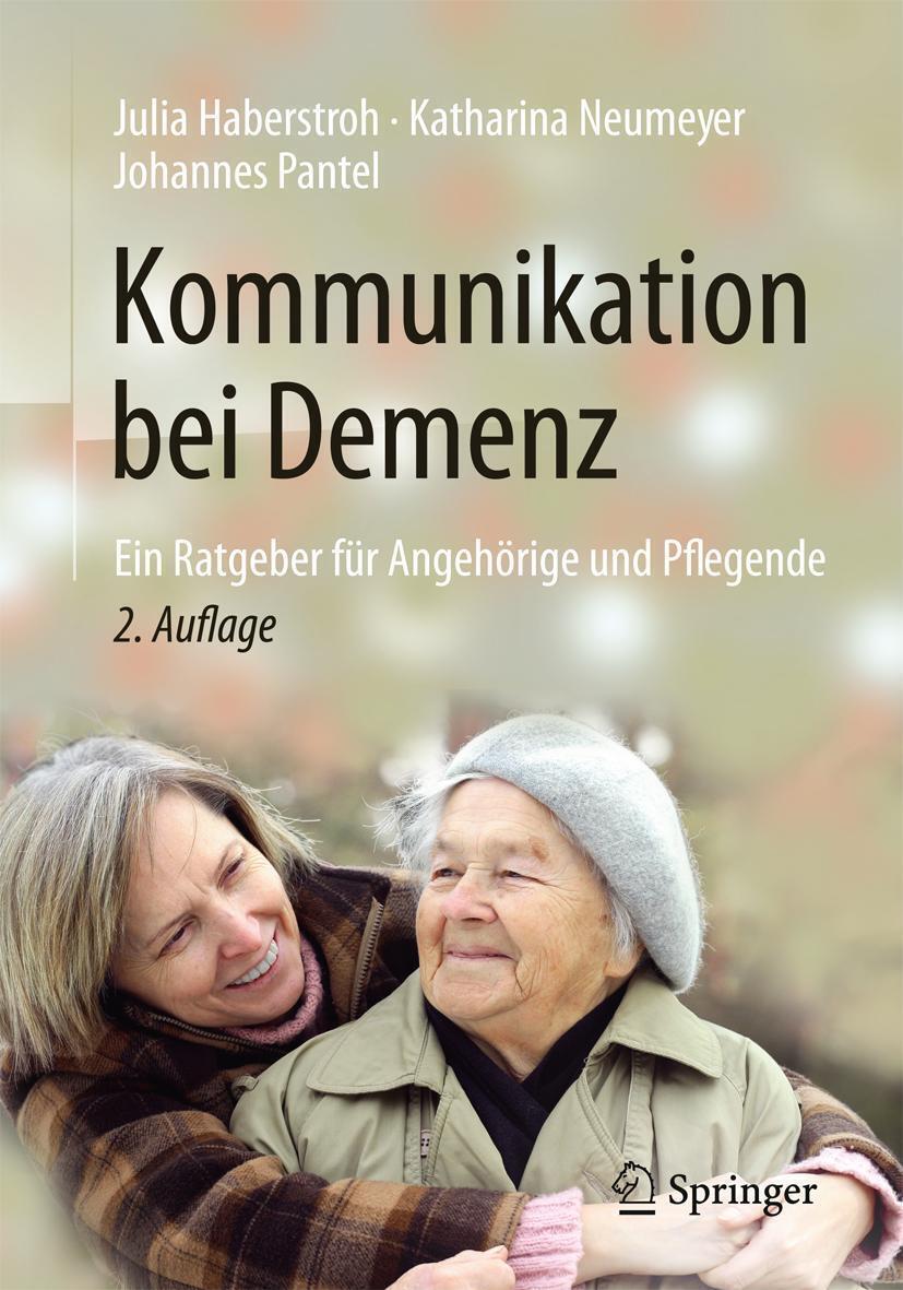 Thumbnail - Kommunikation Bei Demenz | Julia Haberstroh (u. A.) | Taschenbuch | Ix