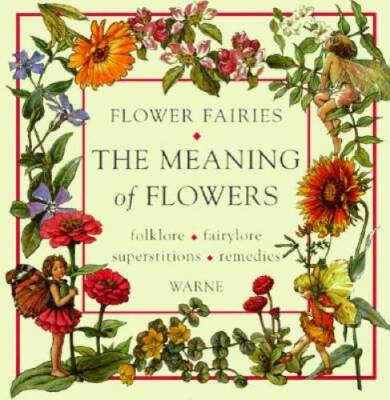 Flower Fairies: The Meaning of Flowers - Hardcover By Barker, Cicely Mary - GOOD