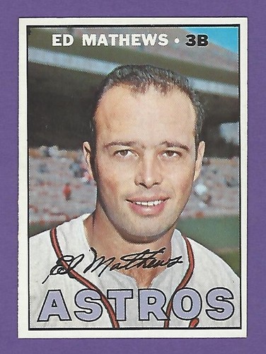 1967 Topps - #166  Ed Mathews - Houston Astros - NrMt - Picture 1 of 2