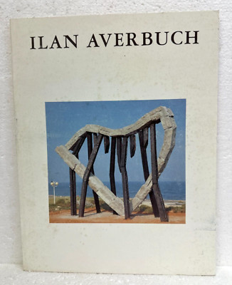 Ilan Averbuch Text Donald Kuspit 1990 First Edition Text English German French
