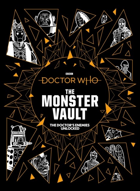 Doctor Who: The Monster Vault by Jonathan Morris (Hardback Book)