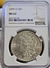 1899 O US Morgan Silver Dollar $1 NGC MS62