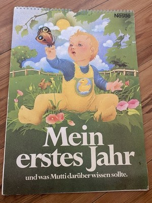NESTLE Werbung Kalender Mein erstes Jahr und was Mutti darüber ... 1978/79