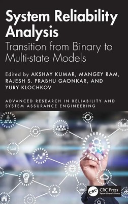 System Reliability Analysis | Transition from Binary to Multi-state Models