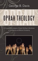 George B. Davis | Oprah Theology | Buch | Englisch (2023) | Westbow Press