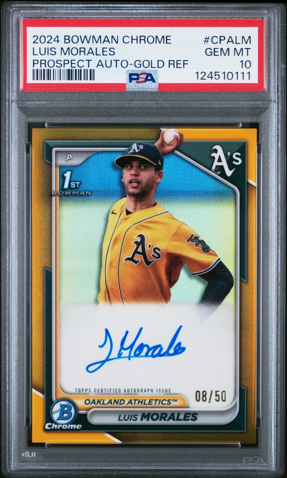 2024 Bowman Chrome - 1st Luis Morales Prospect Autograph True GOLD /50 PSA 10