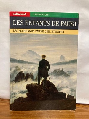 Les enfants de Faust von Bernard Nuss