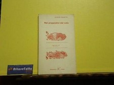 ART 4.577 LIBRO NEI PREPARATIVI DEL VOLO DI GIUSEPPE FRAZZETTO 1984
