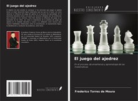 El Juego Del Ajedrez En El Proceso De EnseñAnza Y Aprendizaje De Las MatemáTicas