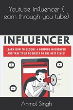 Youtube influencer  earn through you tube 