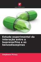 Estudo Experimental Da InteraçãO Entre A Buprenorfina E As Benzodiazepinas StéPh
