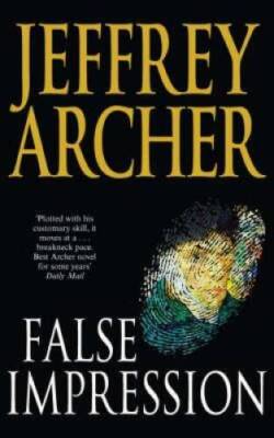 False Impression - Paperback By Archer, Jeffrey - GOOD