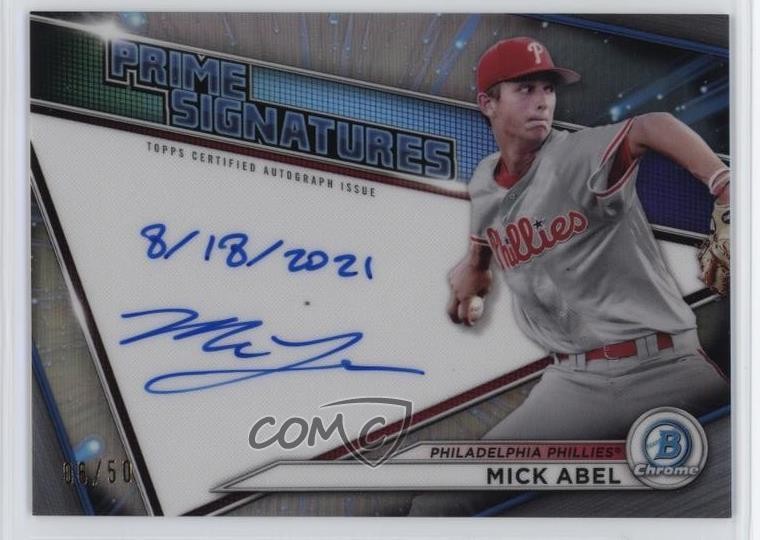 2021 Bowman Chrome Prime Chrome Signatures 6/50 Mick Abel #PCS-MA Auto 0yd4