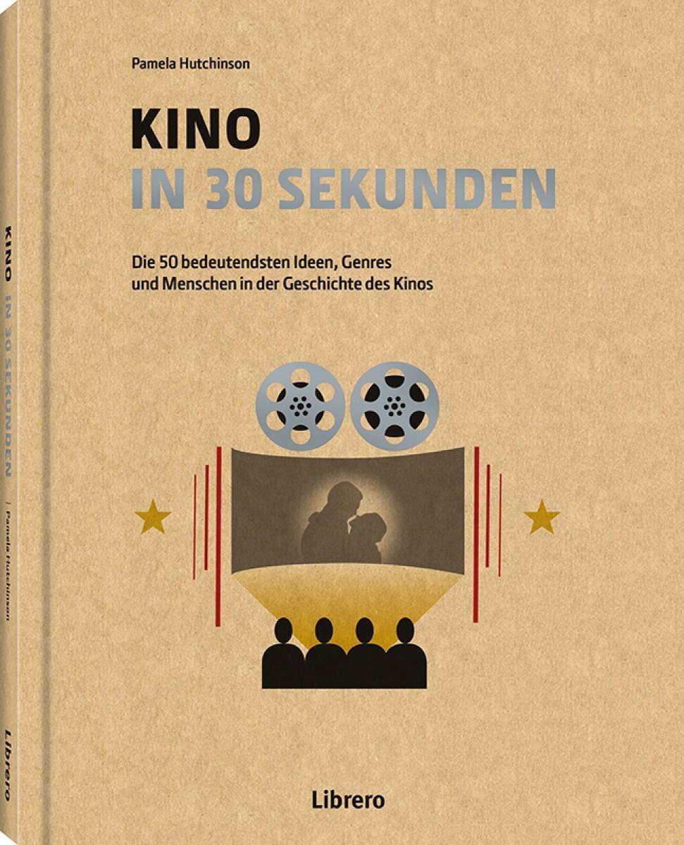 Thumbnail - Kino In 30 Sekunden | Pamela Hutchinson | Deutsch | Buch | 160 S. |