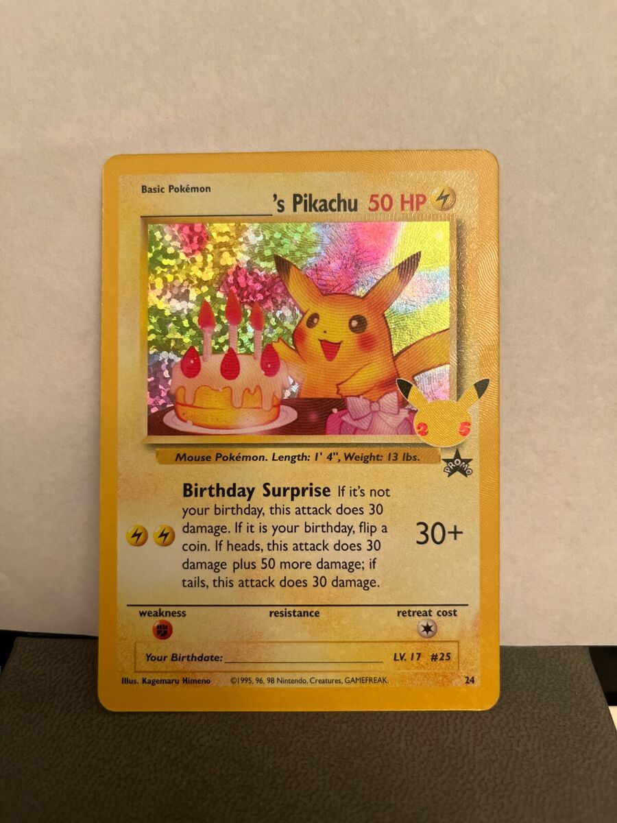 ______'s Pikachu 24 25th Anniversary Holo Celebrations ______'s Pikachu 24 25th Anniversary Holo Celebrations