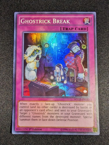Yu-Gi-Oh! Ghostrick Break WSUP-EN043 1st Edition Super Rare NM
