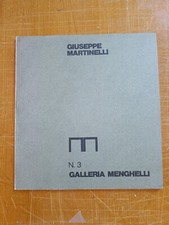 Giuseppe Martinelli galleria menghelli 1972