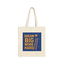 Cotton Canvas Tote Bag 15x16 Dream Big Work Hard Achieve More Success