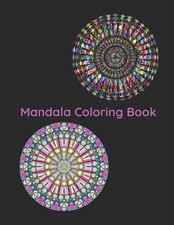 Mandala Coloring Book: 60 Pages of Mandala Coloring Patterns Presented in an 8.5