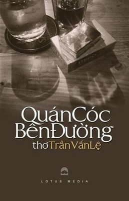 Quan Coc Ben Duong by Le Van Tran (Vietnamese) Paperback Book