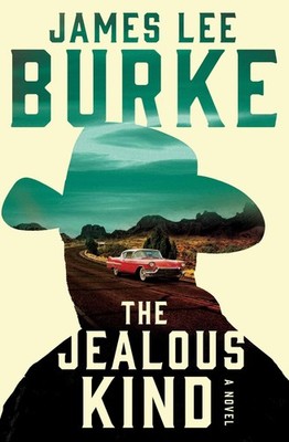 The Jealous Kind: A Novel (A Holland Family Novel) by Burke