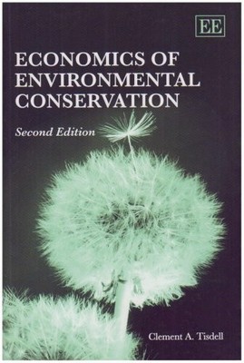 Economics of Environmental Conservation Buch Edward Elgar Publishing Ltd