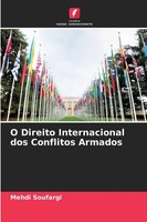 Mehdi Soufargi | O Direito Internacional Dos Conflitos Armados | Taschenbuch