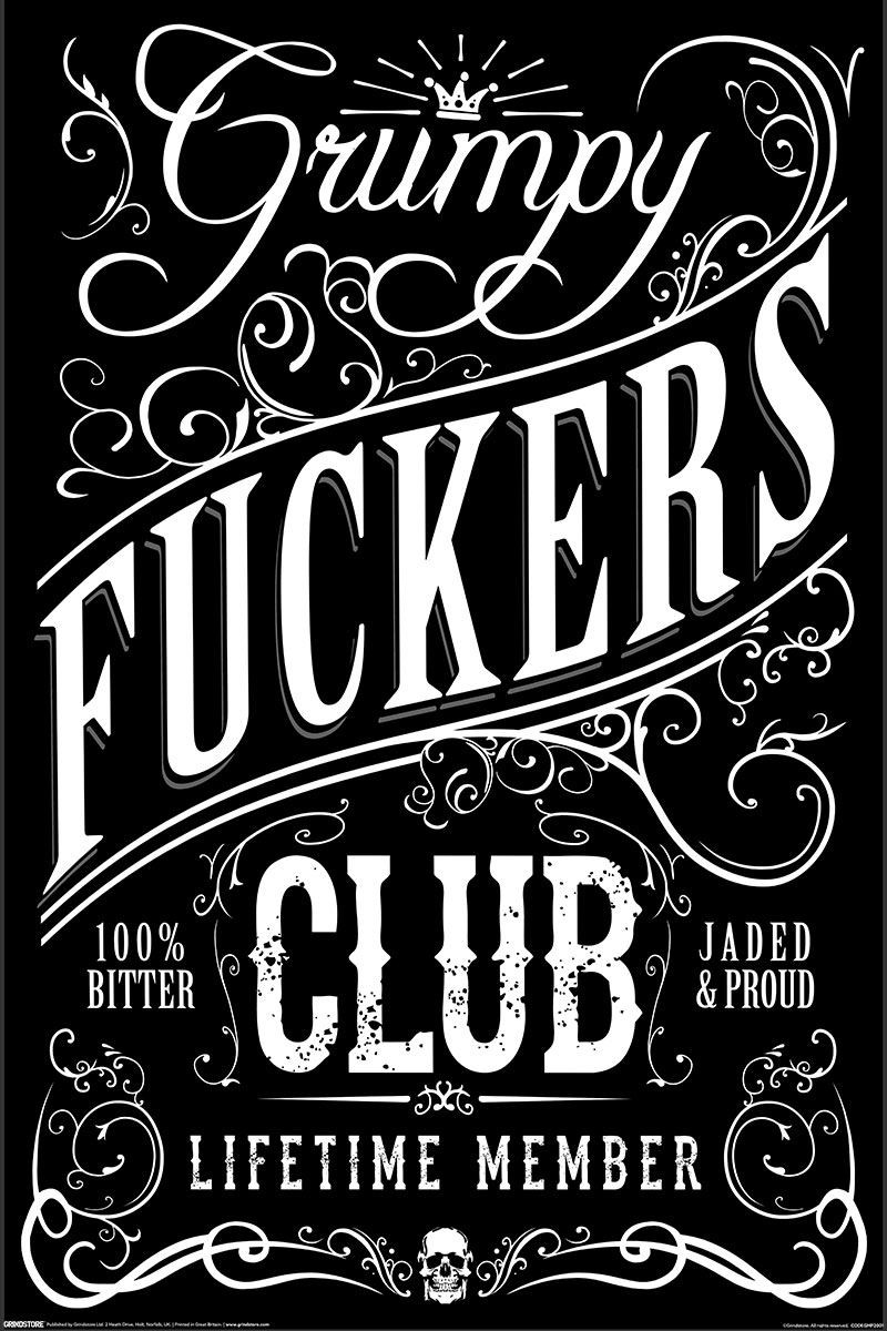 Grumpy F*ckers Club Maxi Poster - Laminated