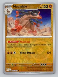 Mudsdale 108/182 Destined Rivals