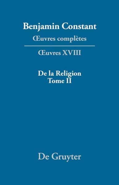 De La Religion, ConsidéRéE Dans Sa Source, Ses Formes Ses DéVeloppements, Tome I-image