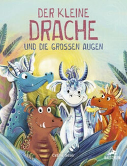 Celine Geser: Der kleine Drache und die grossen Augen - gebunden - Bild 2