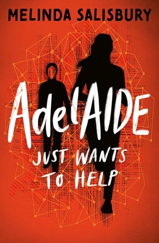 ADELAIDE Just Wants to Help by Melinda Salisbury (Paperback Book) - Image 4