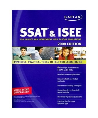 Kaplan SSAT & ISEE: For Private and Independent High School Admissions: Kaplan S