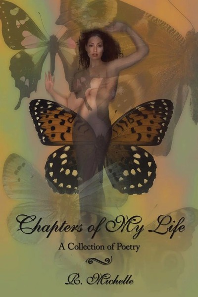 Chapters Of My Life A Collection Of Poetry R. Michelle Taschenbuch Englisch 2010-image